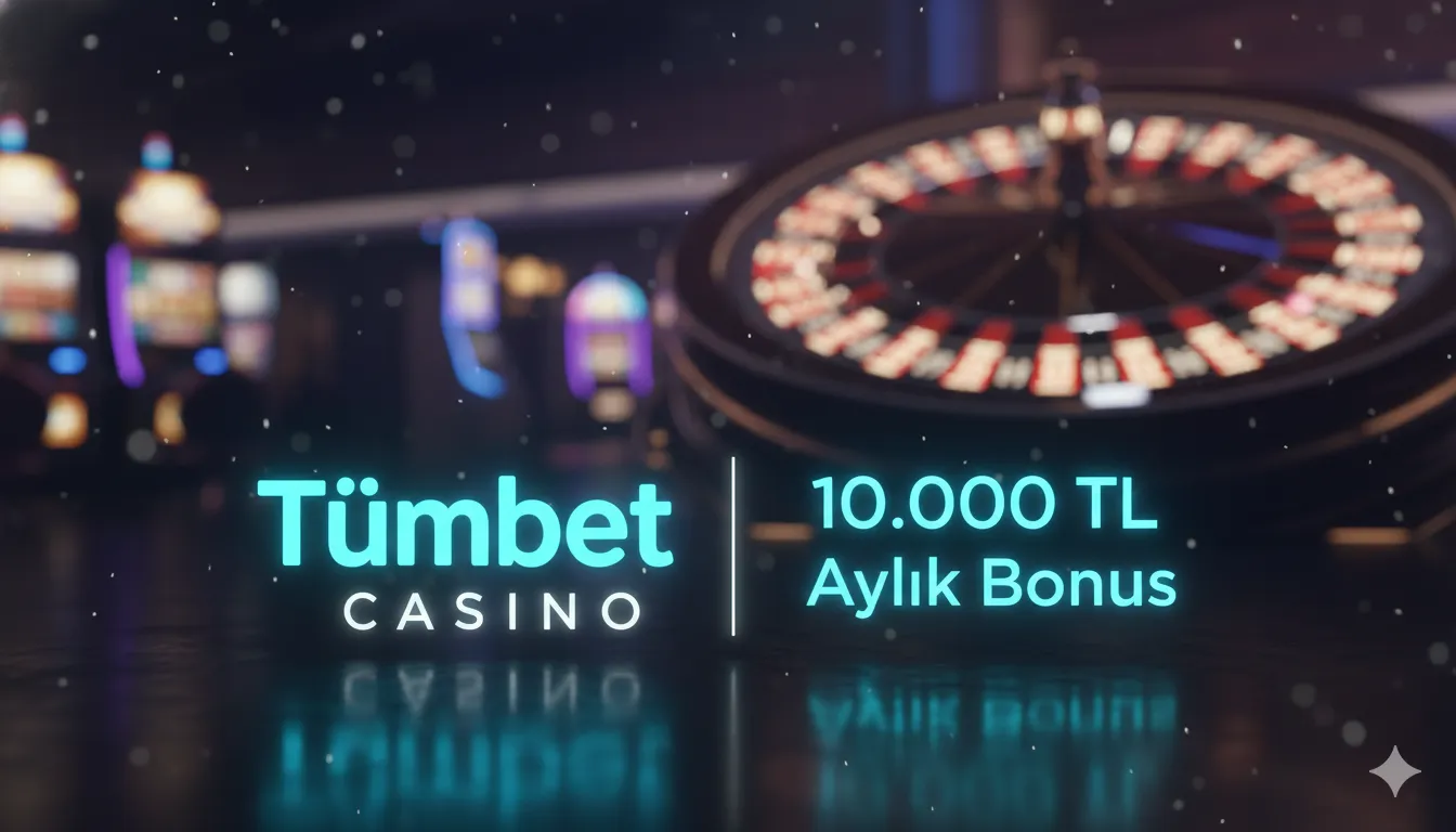 Tümbet Casino Lobi ve Oyunları